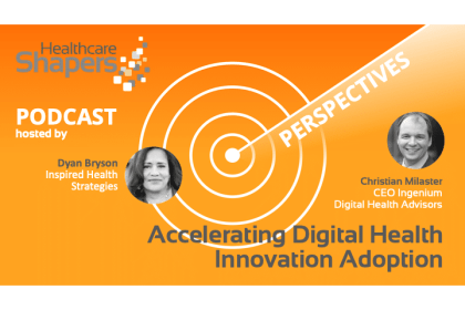 Accelerating the Adoption of Digital Health Innovation